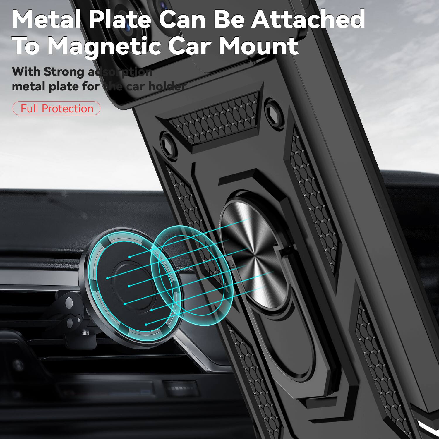 Metal Plate Can Be Attached To Magnetic Car Mount

With Strong adsorption metal plate for the car holder

Full Protection