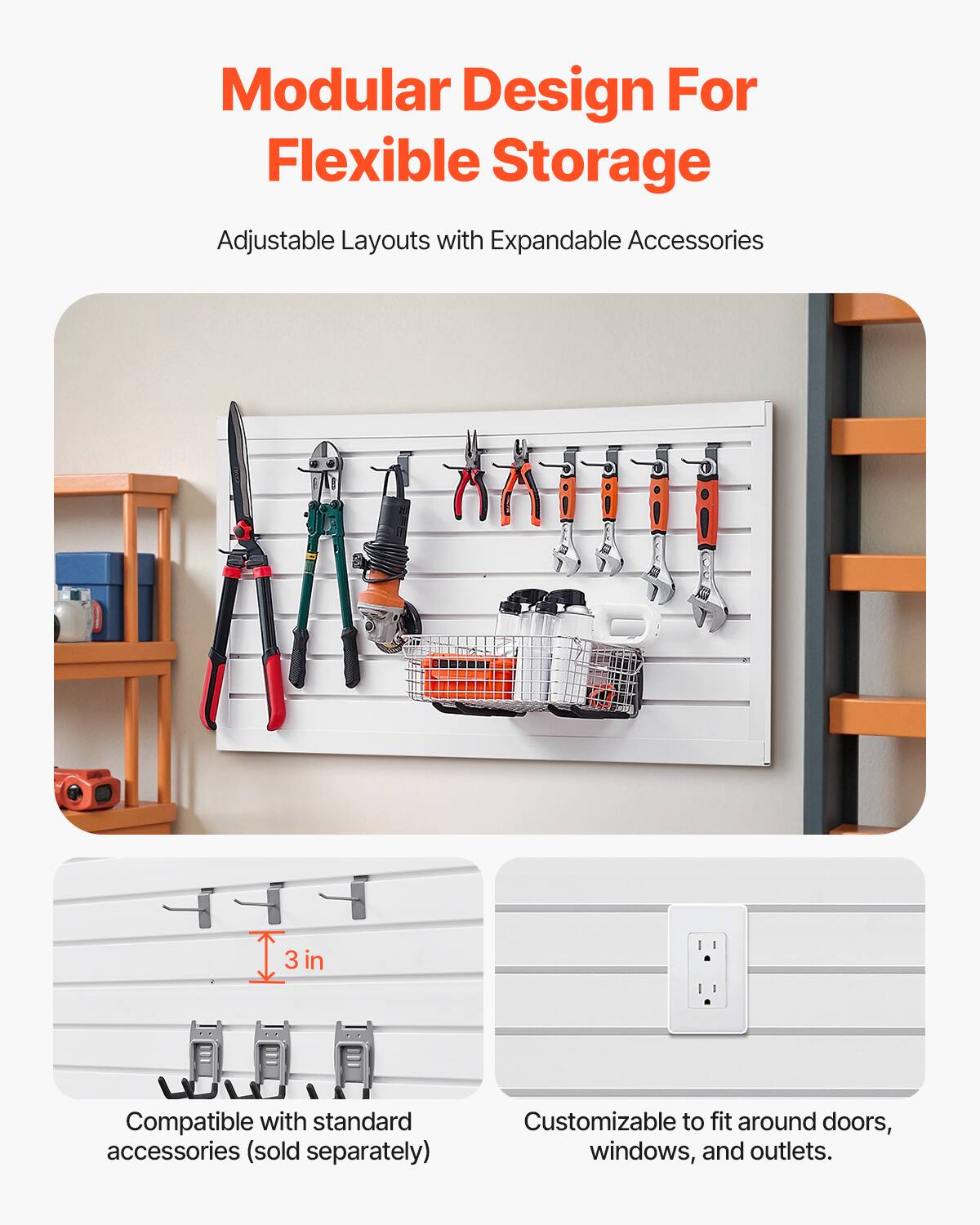 Modular Design For Flexible Storage

Adjustable Layouts with Expandable Accessories

Compatible with standard accessories (sold separately)

Customizable to fit around doors, windows, and outlets.