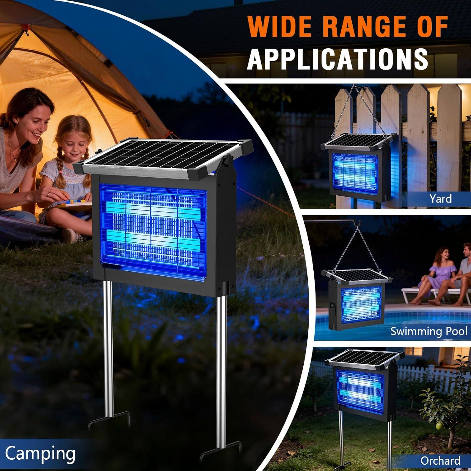 WIDE RANGE OF APPLICATIONS

- Camping
- Yard
- Swimming Pool
- Orchard