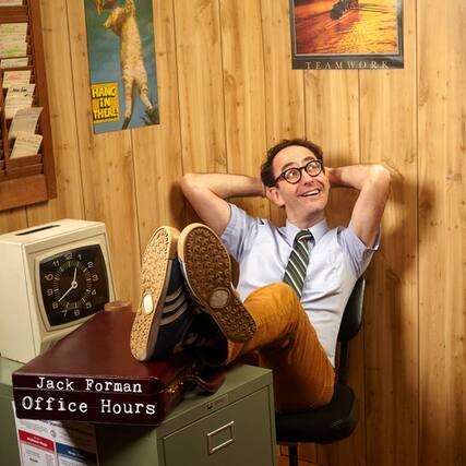 TEAMWORK HANG IN THERE!
12 1 11
2 10 3
9 4 8
5 7 6
Jack Forman
Office Hours