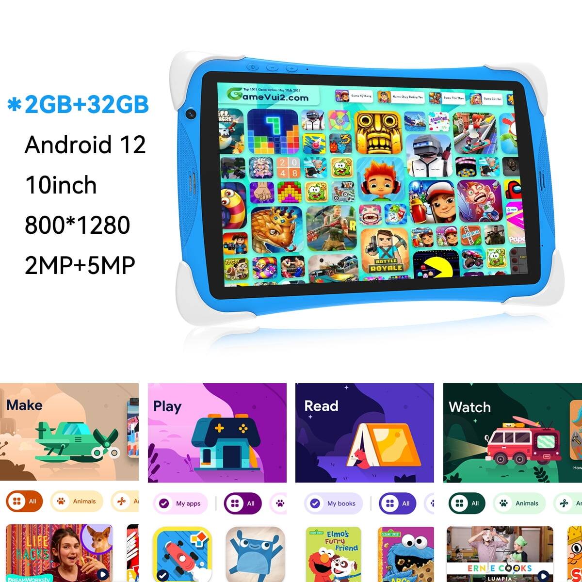 *2GB+32GB  
Android 12  
10inch  
800*1280  
2MP+5MP  

Make  
Play  
Read  
Watch  

All Animals  
Elmo's Furry Friend  
Pope Make Play Read Watch How All Animals A My apps .. All My books All Animals A C Elmo's FUTTU Friend I PucAMWh L8A ERN E COOKS LUMPIA S