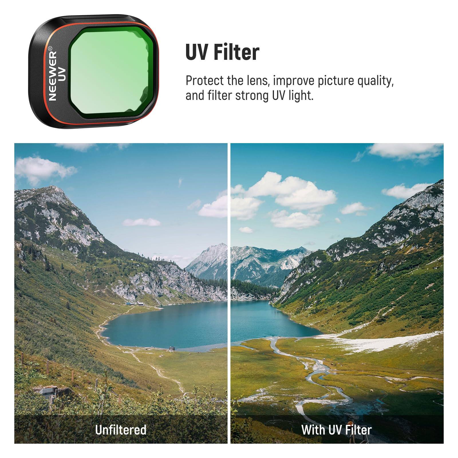 NEEWER UV Filter

Protect the lens, improve picture quality, and filter strong UV light.

Unfiltered

With UV Filter