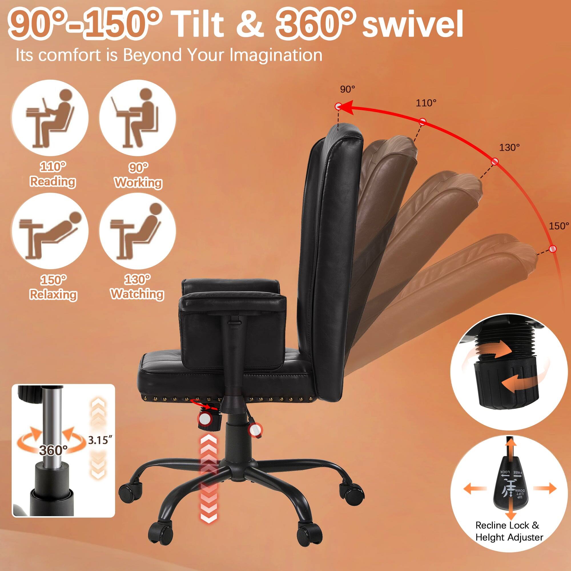 90°-150° Tilt & 360° swivel  
Its comfort is Beyond Your Imagination  

110° Reading  
90° Working  
150° Relaxing  
130° Watching  

3.15"  
360°  

Recline Lock & Height Adjuster