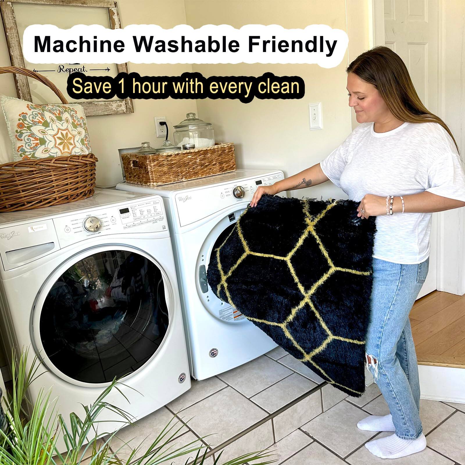 Machine Washable Friendly  
Repeat  
Save 1 hour with every clean