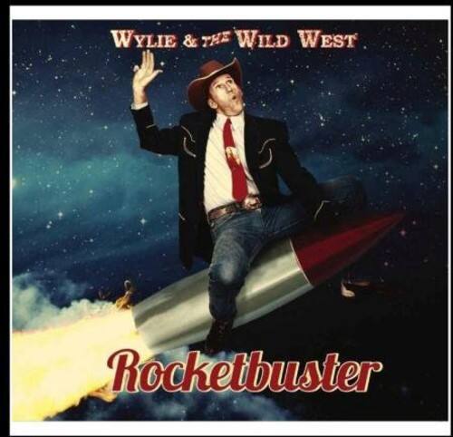 Wylie & The Wild West  
Rocketbuster