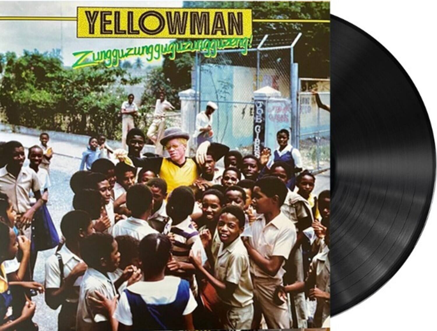 YELLOWMAN  
Zungguzungguzungguzunggu!