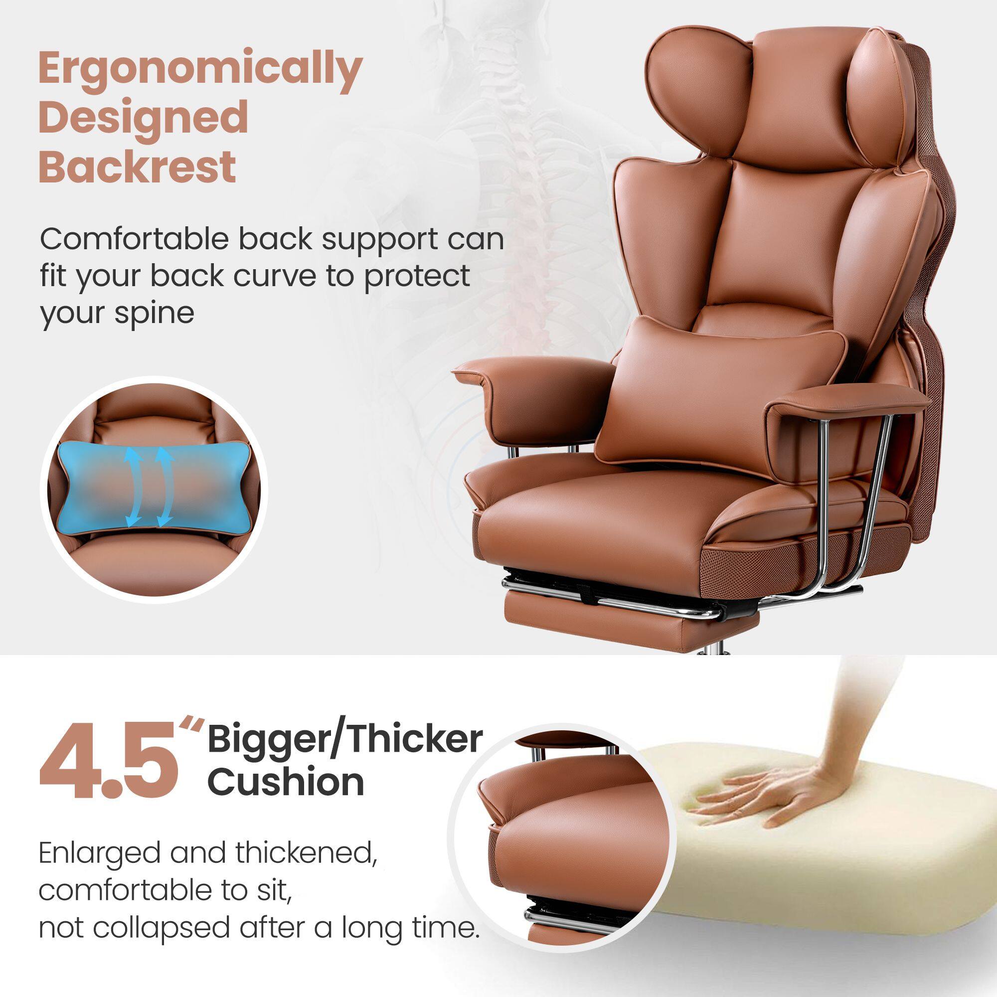 Ergonomically Designed Backrest: Comfortable back support can fit your back curve to protect your spine. 4.5% Bigger/Thicker Cushion: Enlarged and thickened, comfortable to sit, not collapsed after a long time.