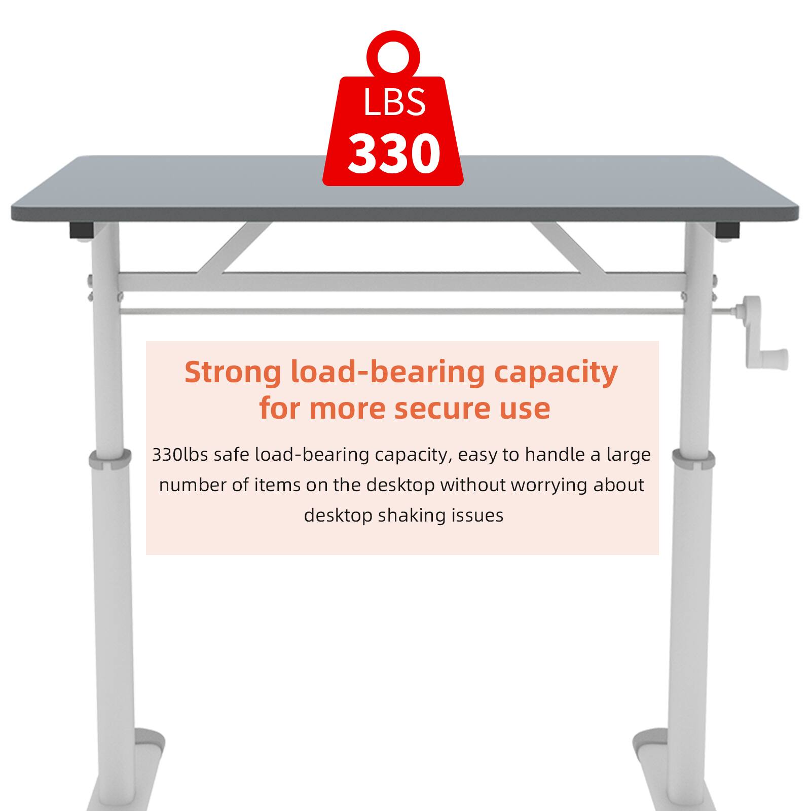 LBS 330

Strong load-bearing capacity for more secure use

330lbs safe load-bearing capacity, easy to handle a large number of items on the desktop without worrying about desktop shaking issues