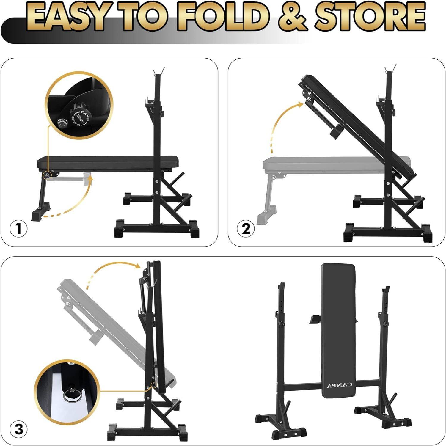 EASY TO FOLD & STORE

1. Fold the bench.
2. Fold the bench further.
3. Fold the bench completely and store.
