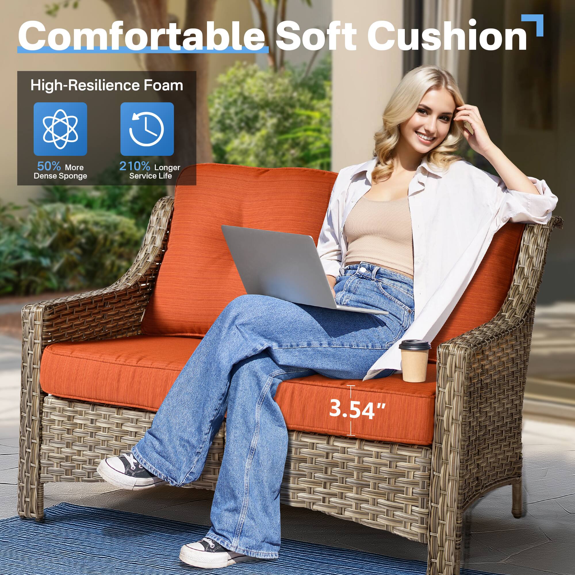 Comfortable Soft Cushion

High-Resilience Foam

- 50% More Dense Sponge
- 210% Longer Service Life

3.54"