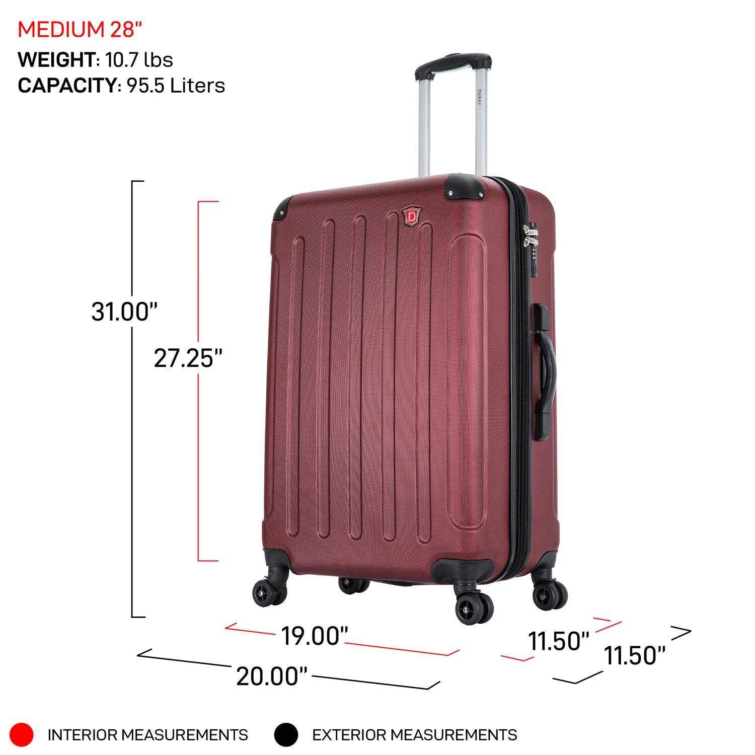 MEDIUM 28"  
WEIGHT: 10.7 lbs  
CAPACITY: 95.5 Liters  

INTERIOR MEASUREMENTS:  
- 31.00"  
- 27.25"  
- 19.00"  
- 20.00"  
- 11.50"  
- 11.50"  

EXTERIOR MEASUREMENTS