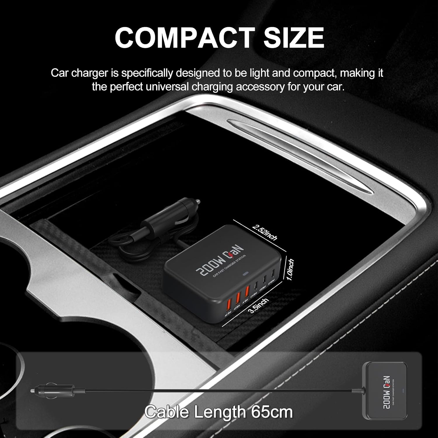 COMPACT SIZE

Car charger is specifically designed to be light and compact, making it the perfect universal charging accessory for your car.

2.52inch
1inch
3.5inch

Cable Length 65cm