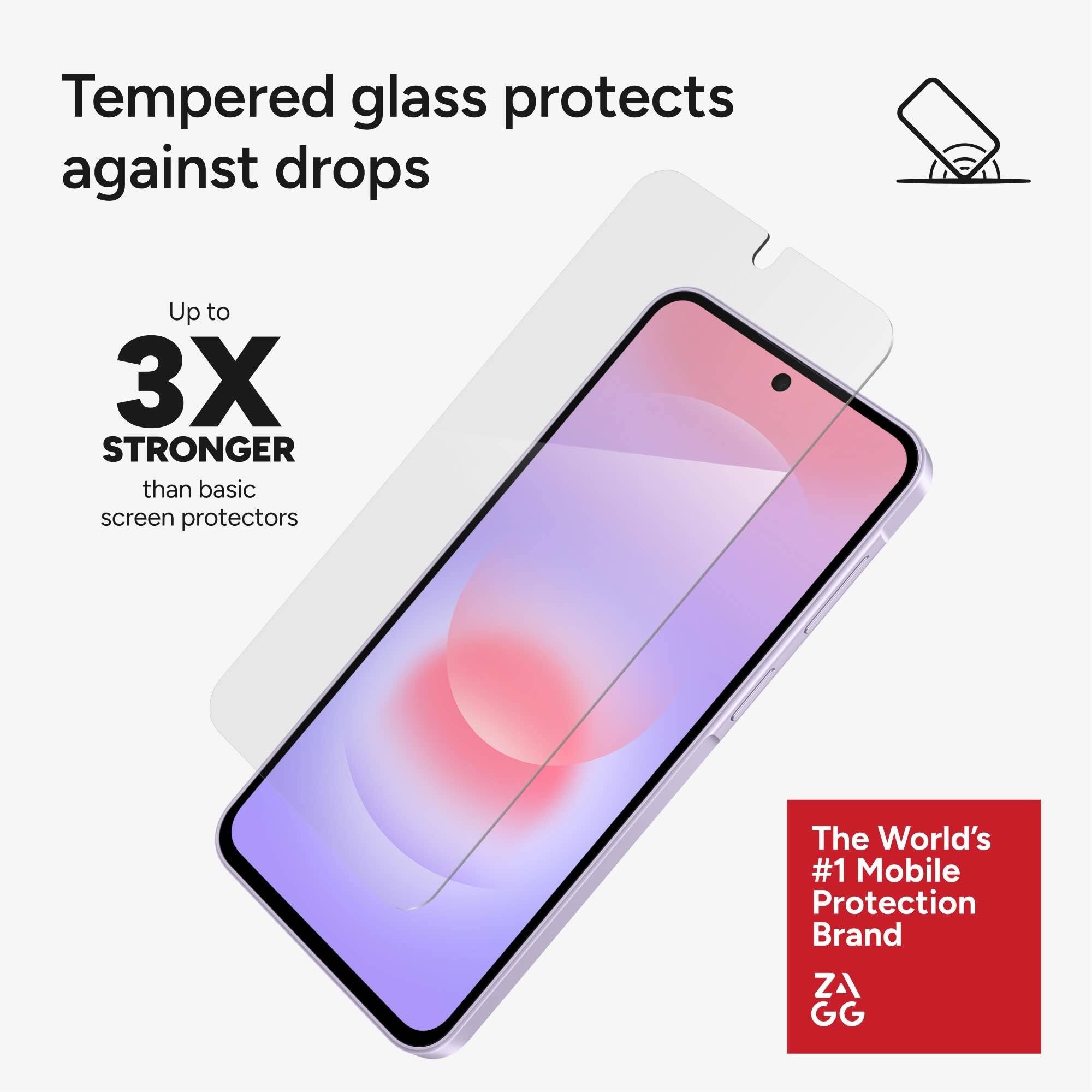 Tempered glass protects against drops

Up to 3X STRONGER than basic screen protectors

The World's #1 Mobile Protection Brand ZAGG