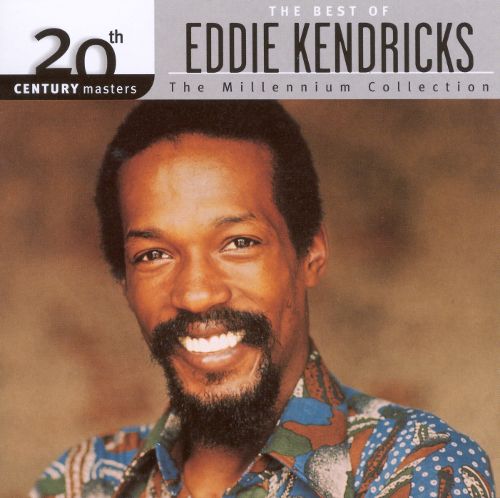  20th Century Masters: The Millennium Collection: Best of Eddie Kendricks [CD]
