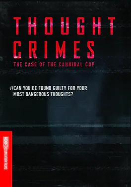 Thought Crimes: The Case of the Cannibal Cop - DVD