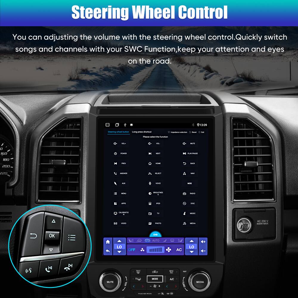 Steering Wheel Control

You can adjust the volume with the steering wheel control. Quickly switch songs and channels with your SWC Function, keep your attention and eyes on the road.