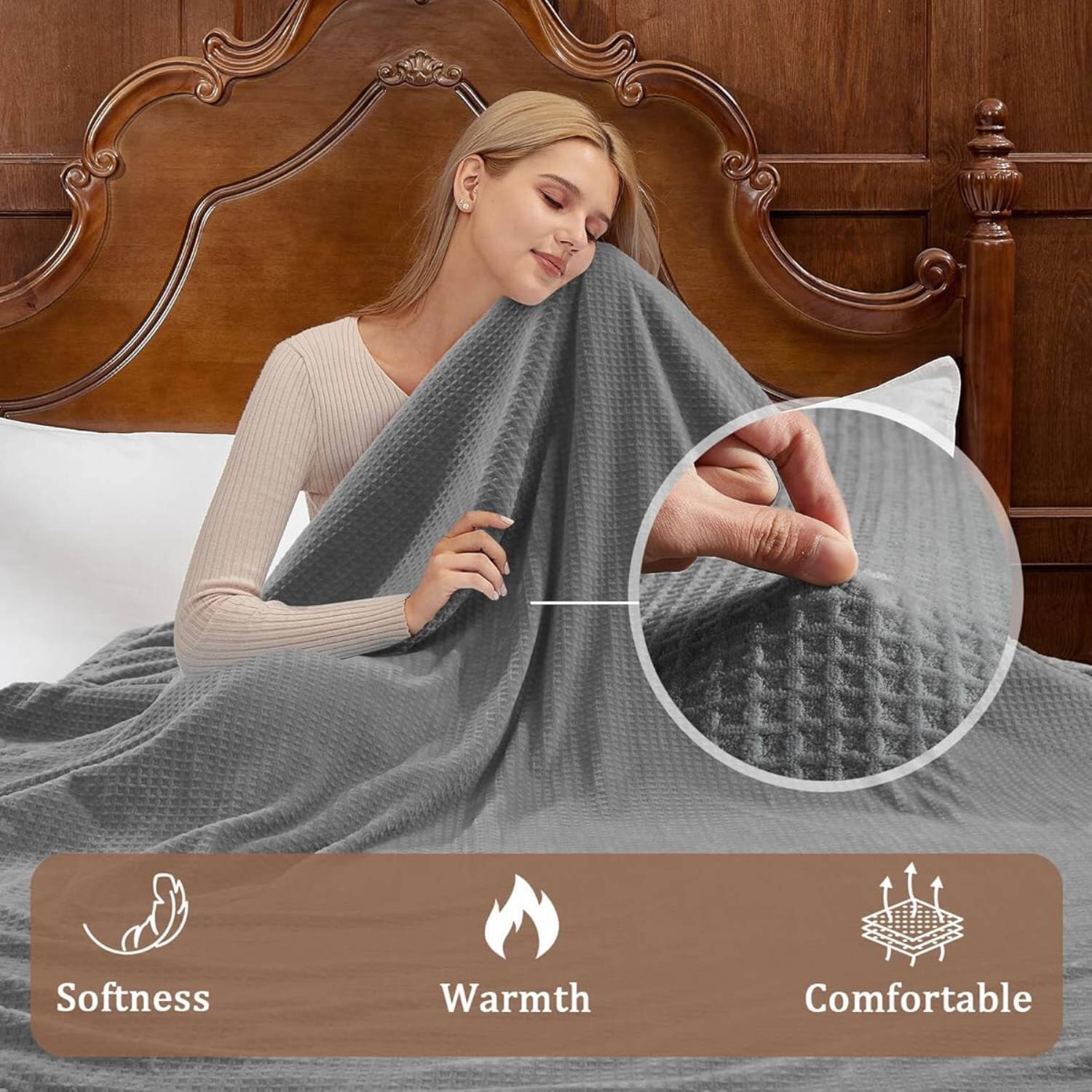 Softness  
Warmth  
Comfortable