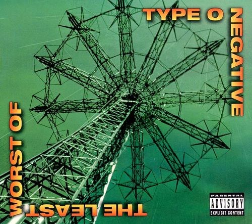  The Least Worst Of Type O Negative [CD] [PA]