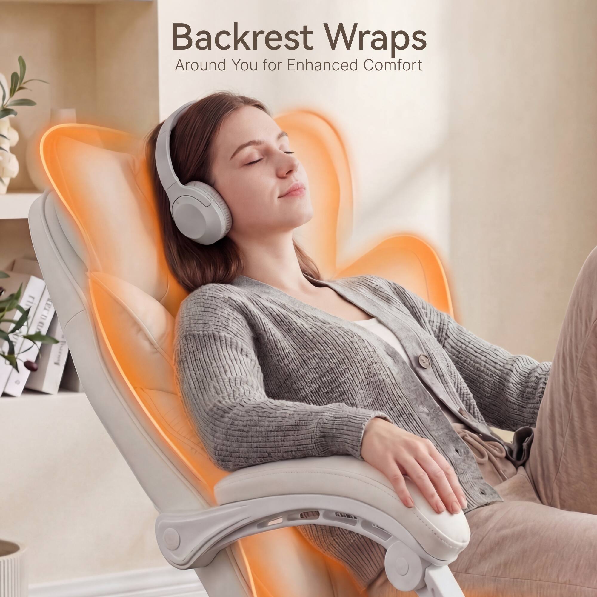 Backrest Wraps Around You for Enhanced Comfort