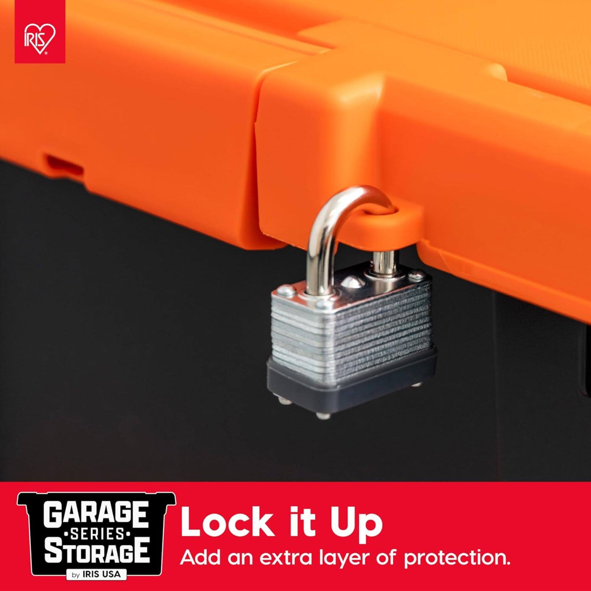 GARAGE SERIES STORAGE  
Lock it Up  
Add an extra layer of protection.  
by IRIS USA