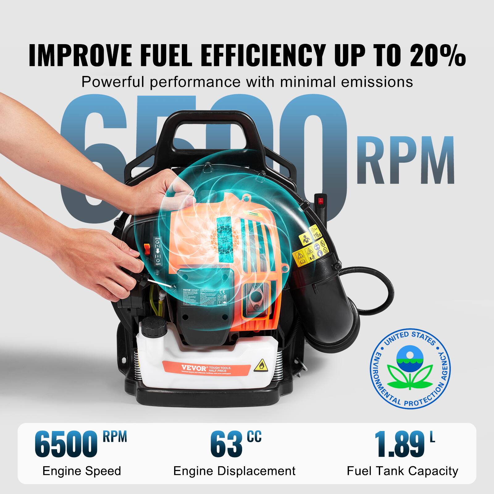 IMPROVE FUEL EFFICIENCY UP TO 20%  
Powerful performance with minimal emissions  

6500 RPM  

6500 RPM  
Engine Speed  

63 CC  
Engine Displacement  

1.89 L  
Fuel Tank Capacity  

UNITED STATES ENVIRONMENTAL PROTECTION AGENCY