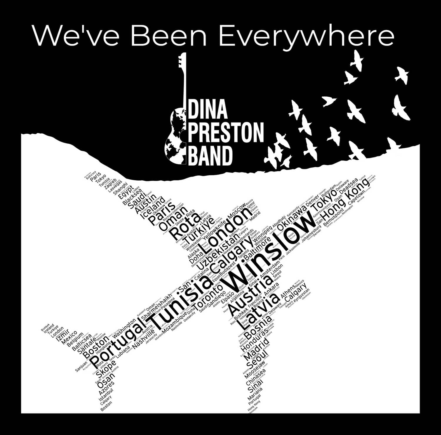 The Dina Preston Band - We'Ve Been Everywhere  - COMPACT DISCS