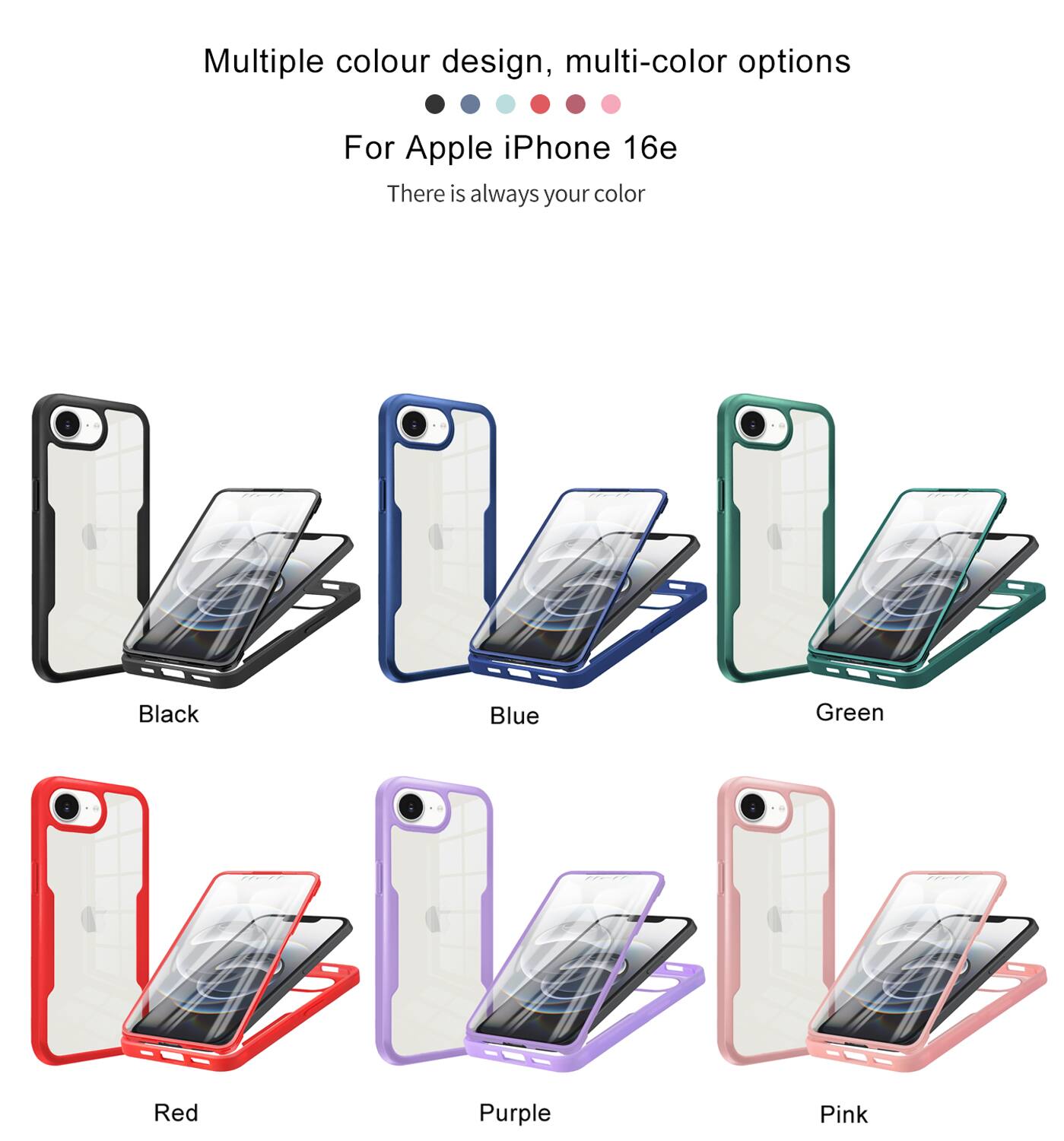 Multiple colour design, multi-color options  
For Apple iPhone 16e  
There is always your color  

Black  
Blue  
Green  
Red  
Purple  
Pink
