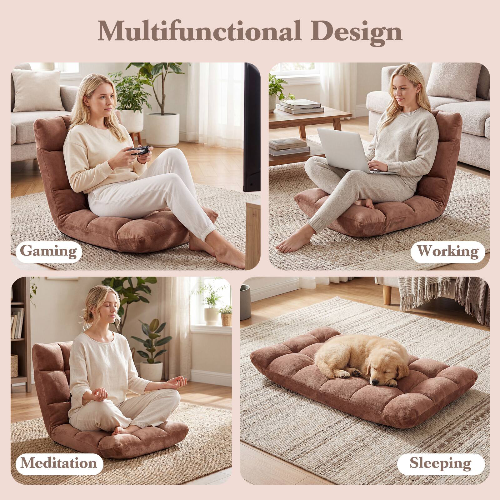 Multifunctional Design

- Gaming
- Working
- Meditation
- Sleeping