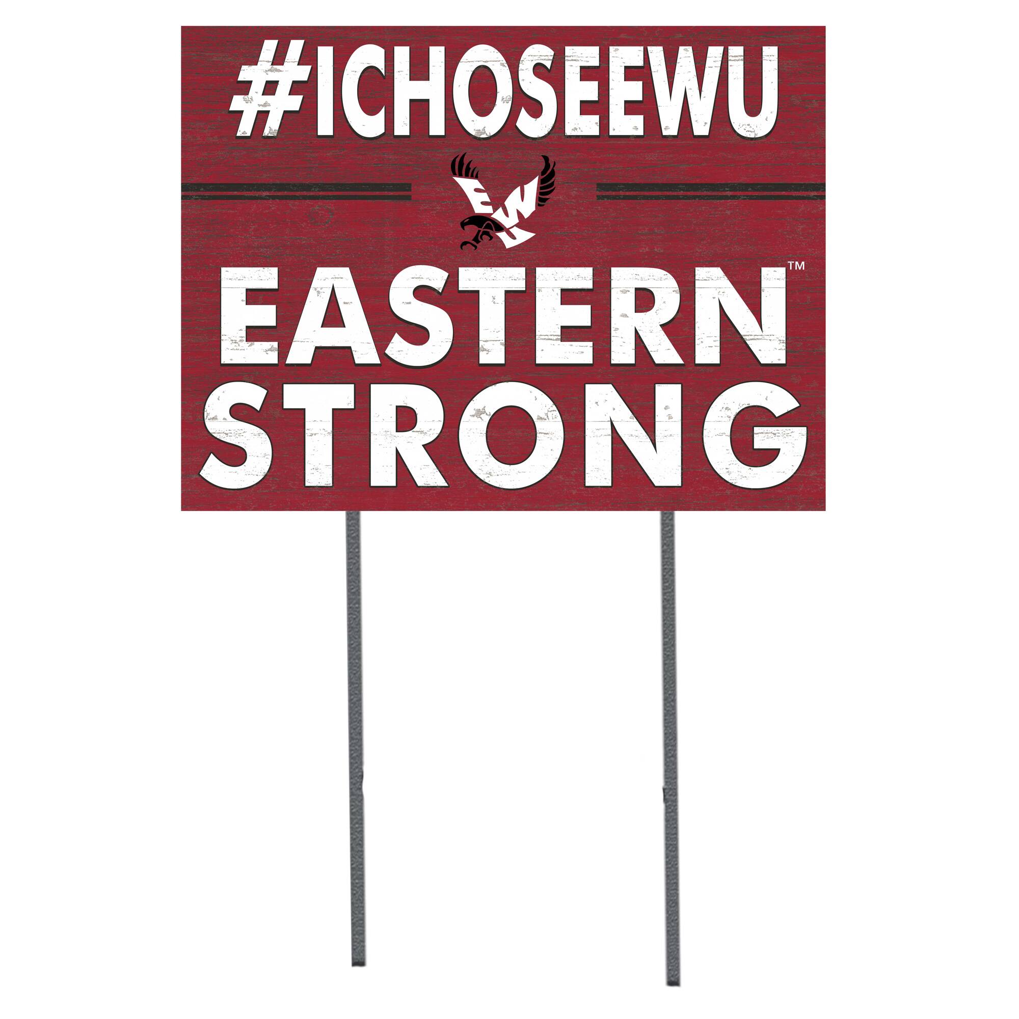 Eastern Washington Eagles 18'' x 24'' I Chose Lawn Sign