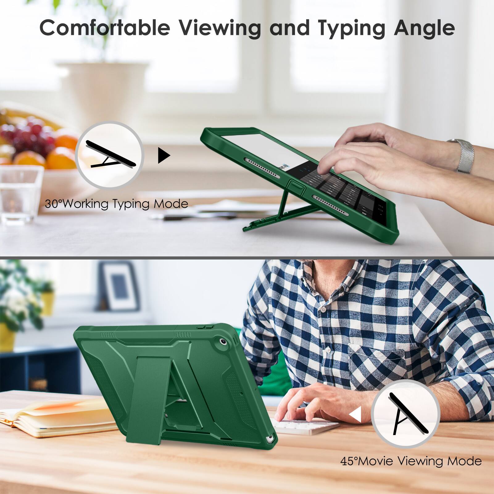 Comfortable Viewing and Typing Angle

30° Working Typing Mode

45° Movie Viewing Mode