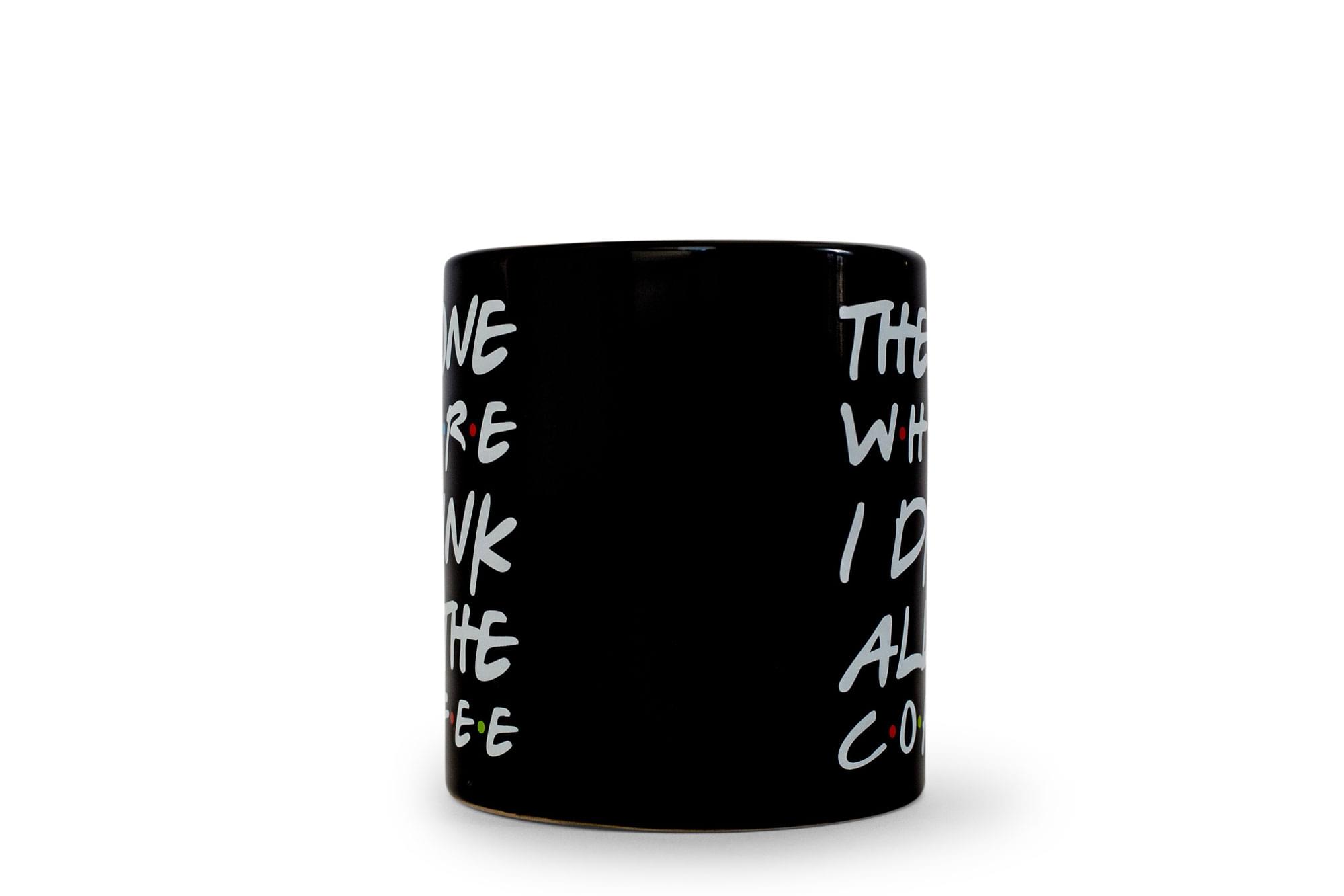 The text on the mug reads:

"THINK WE'RE WORTH THE COFFEE"
