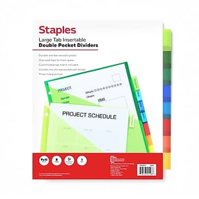 Staples  
Large Tab Insertable Double Pocket Dividers  

Durable and tear-resistant plastic  
Oversized tabs for more space  
Customizable tab inserts included  
Includes two storage pockets per divider  
Three-hole punched  

PROJECT SCHEDULE  
Project Title  
Chapter  
Start Date  
End Date  

Includes:  
- 10 dividers  
- 20 tab inserts  
- 20 storage pockets  

Made in China  
Item No. 11944
