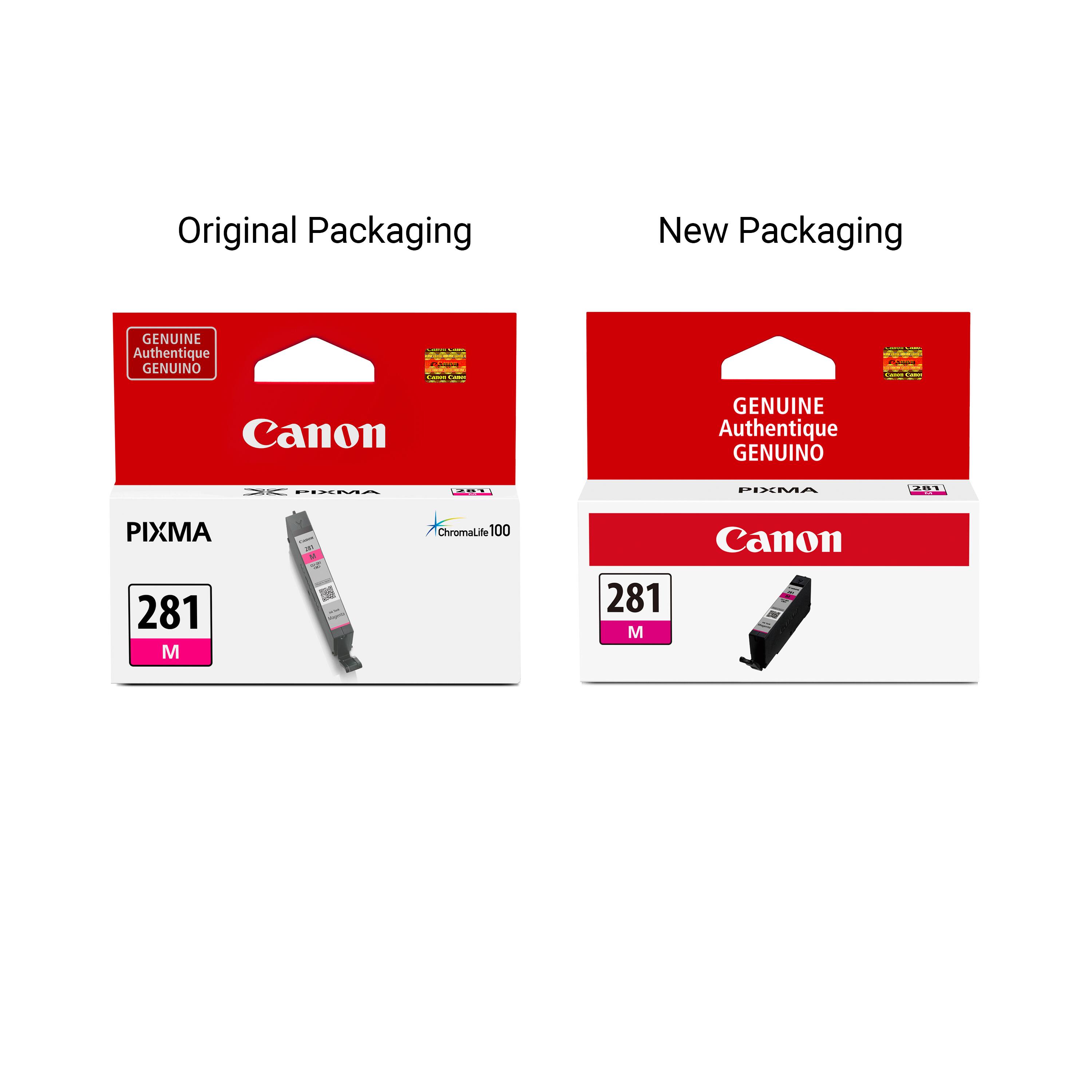 Original Packaging  
New Packaging  

GENUINE Authentique GENUINO  
Canon  

PIXMA  
ChromaLife 100  

281 M  

281 M
