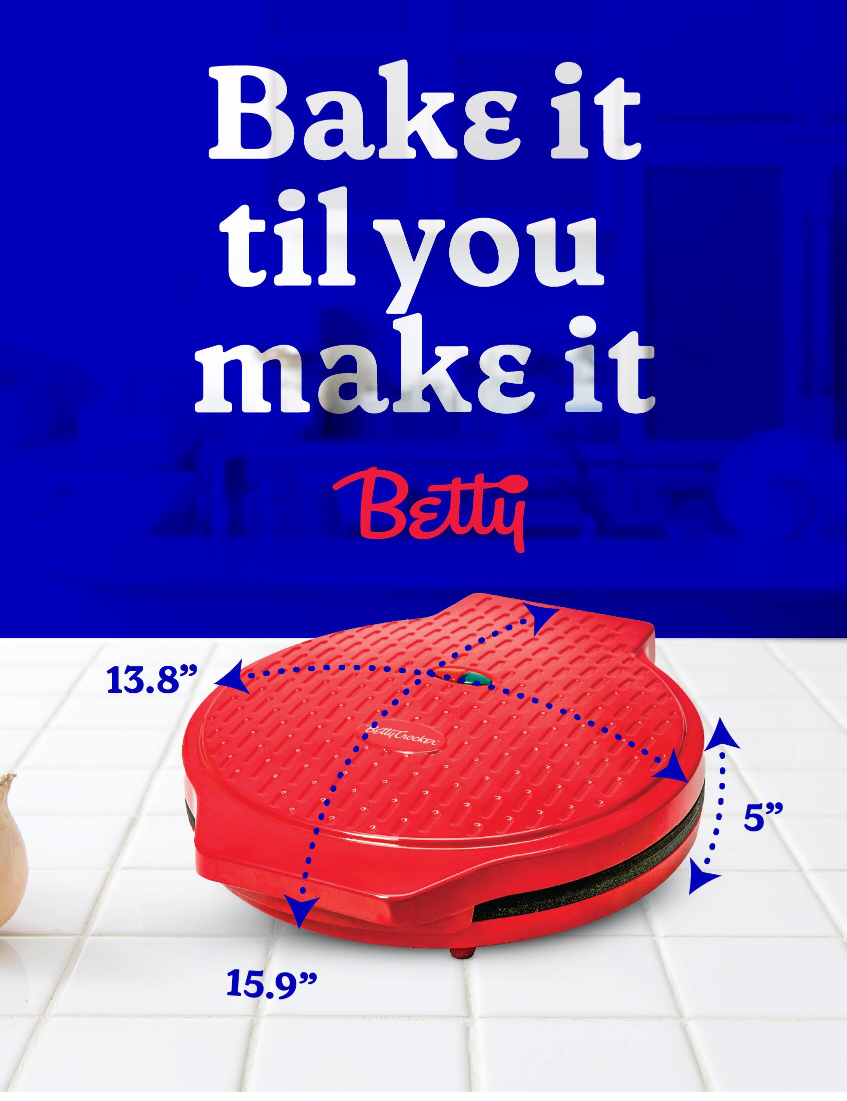 Bake it til you make it Betty 13.8" - - - - 2 AiliCrooker - - a 1 - 4 - + - - * + - - 5" 15.9"