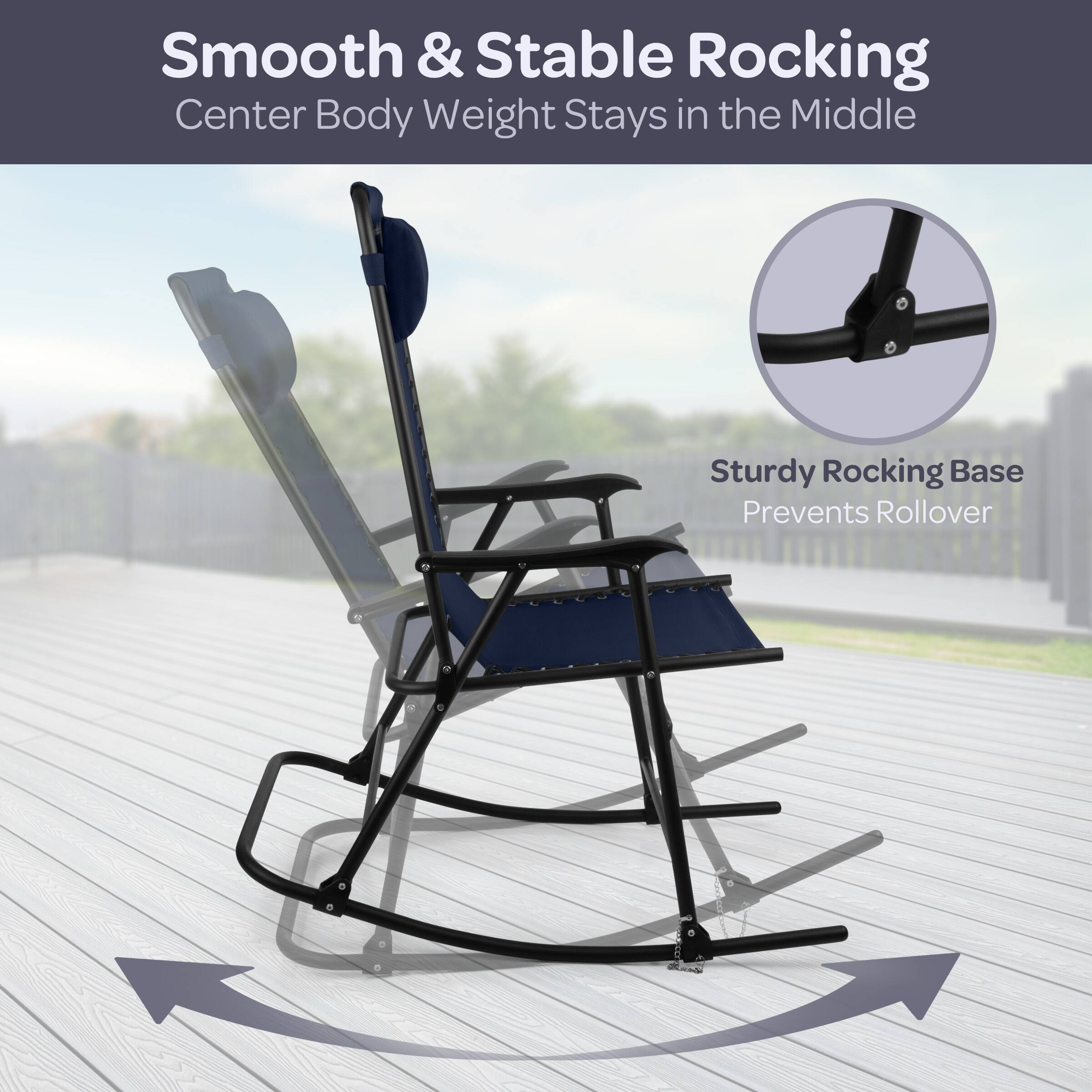 Smooth & Stable Rocking  
Center Body Weight Stays in the Middle  

Sturdy Rocking Base  
Prevents Rollover