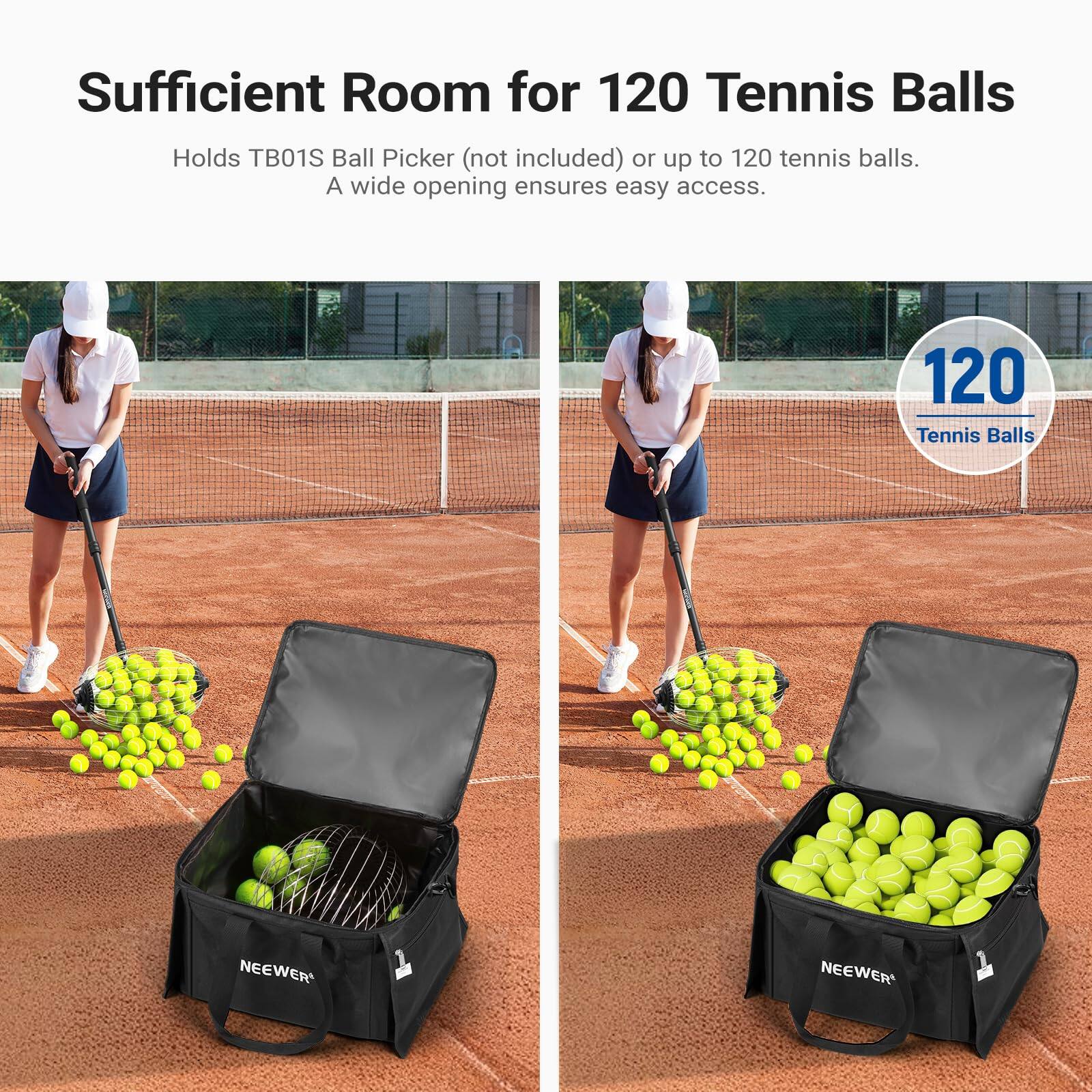 Sufficient Room for 120 Tennis Balls

Holds TB01S Ball Picker (not included) or up to 120 tennis balls. A wide opening ensures easy access.

120 Tennis Balls