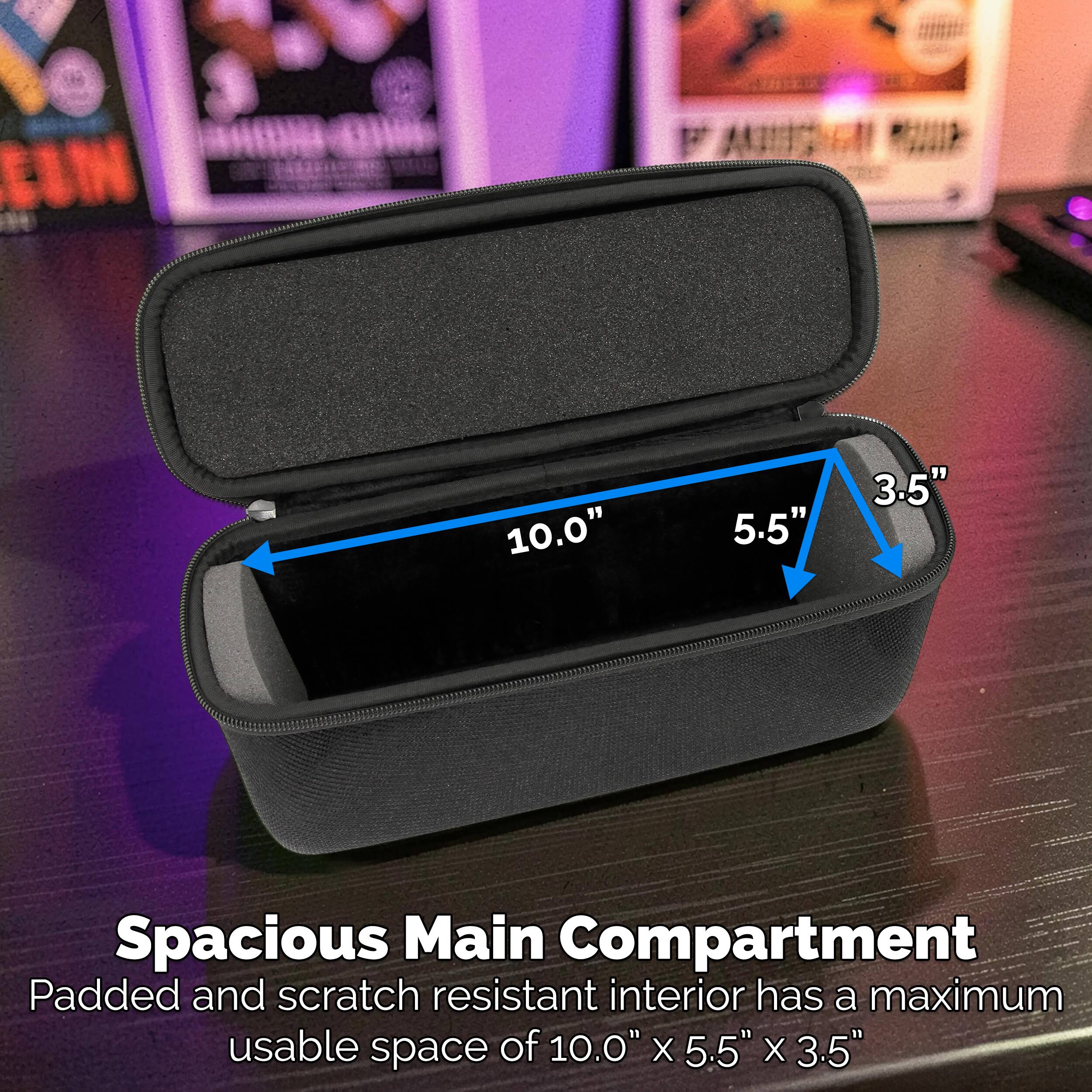 Spacious Main Compartment  
Padded and scratch resistant interior has a maximum usable space of 10.0" x 5.5" x 3.5"