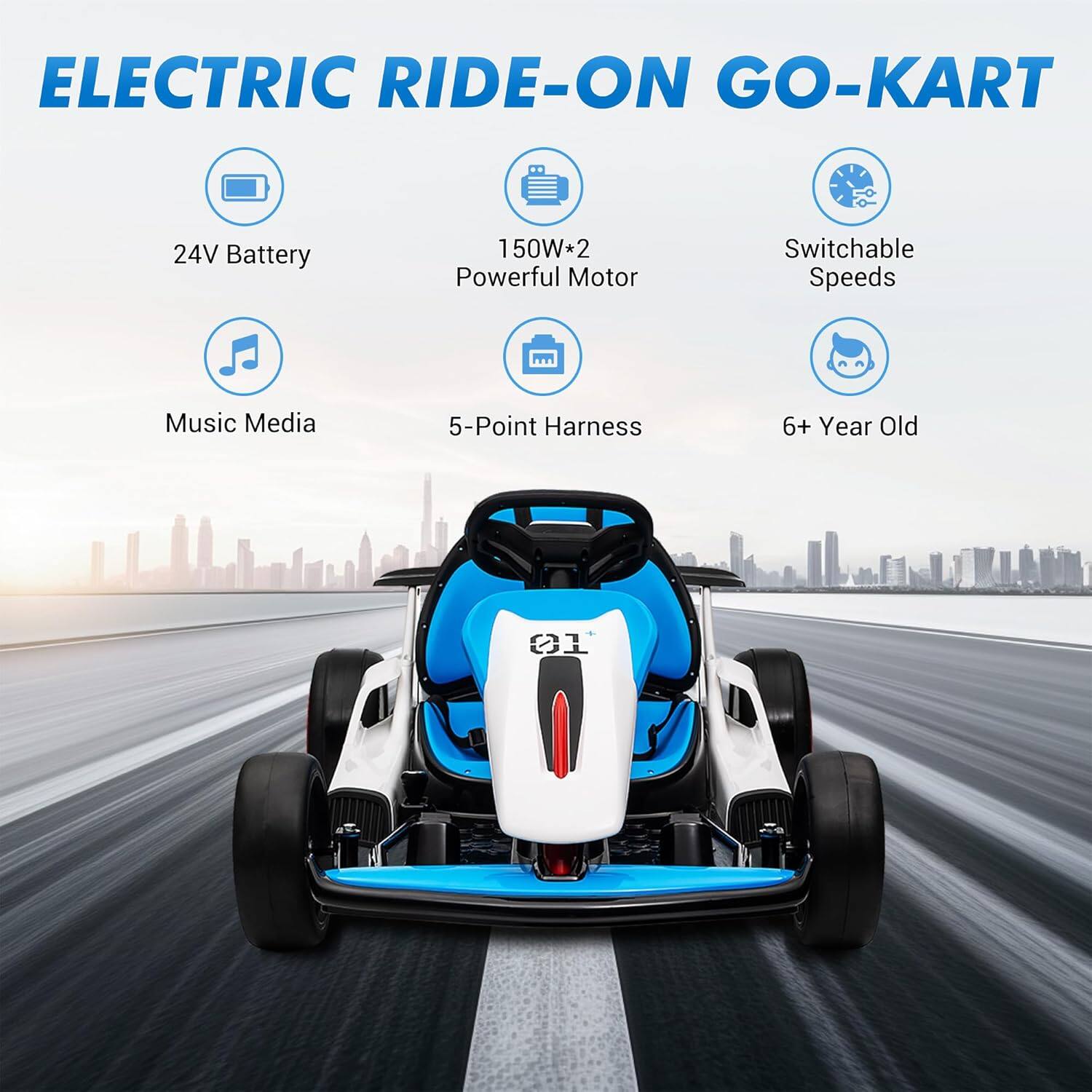 ELECTRIC RIDE-ON GO-KART

- 24V Battery
- 150W*2 Powerful Motor
- Switchable Speeds
- Music Media
- 5-Point Harness
- 6+ Year Old