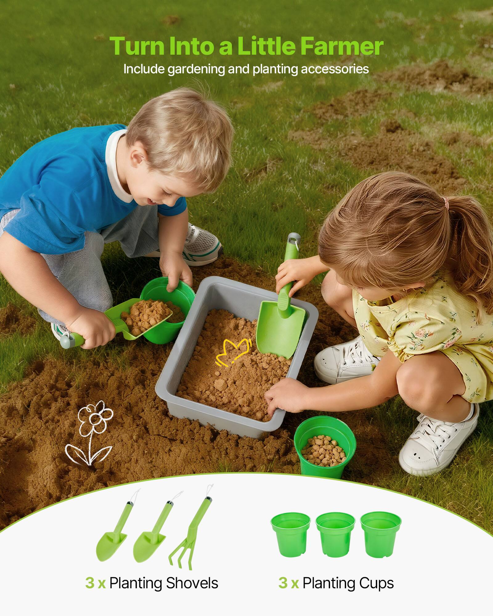 Turn Into a Little Farmer  
Include gardening and planting accessories  

3 x Planting Shovels  
3 x Planting Cups