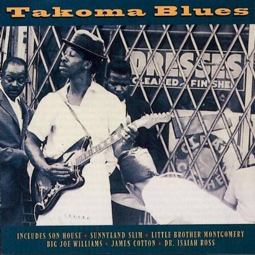 Takoma Blues

Includes Son House, Sunnyland Slim, Little Brother Montgomery, Big Joe Williams, James Cotton, Dr. Isaiah Ross