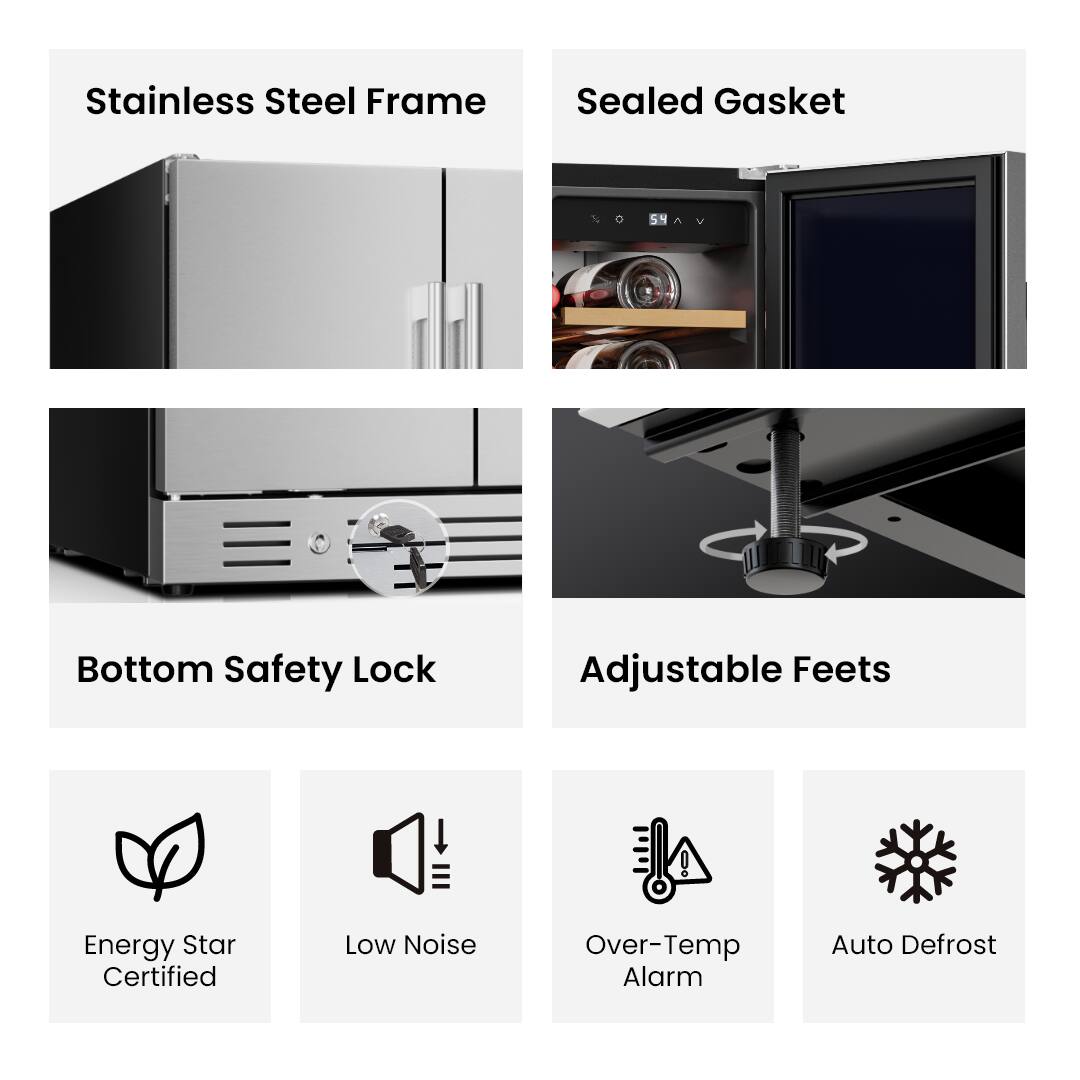 Stainless Steel Frame  
Sealed Gasket  
Bottom Safety Lock  
Adjustable Feet  
Energy Star Certified  
Low Noise  
Over-Temp Alarm  
Auto Defrost