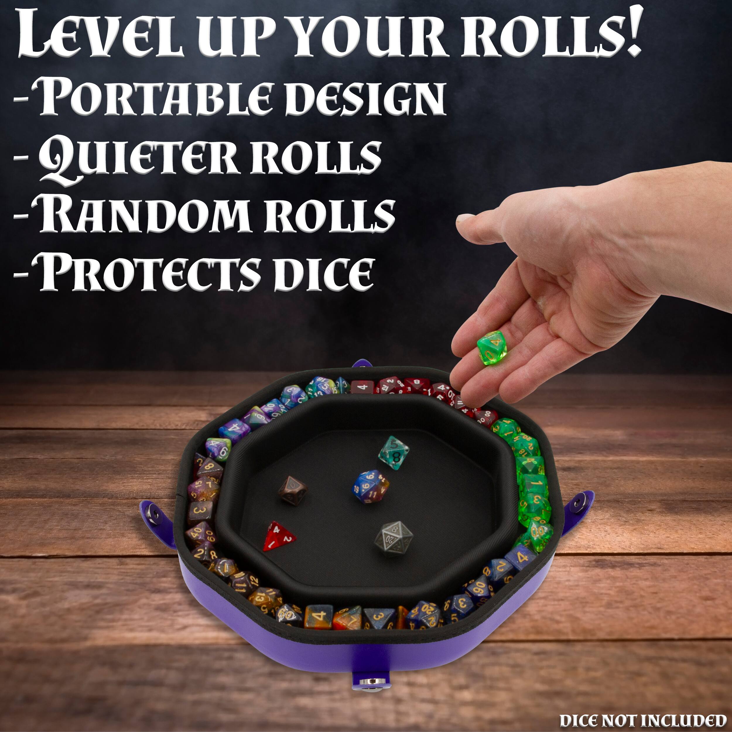 LEVEL UP YOUR ROLLS!  
- PORTABLE DESIGN  
- QUIETER ROLLS  
- RANDOM ROLLS  
- PROTECTS DICE  

6  
18 3 5 17 2  
4  
2 SNO IS 7  
8  
A n  
&  
90 ND  
8 1 3  
6 11  
5 8  
9 2 8  
5  
2 2  
20 3  
3  
2 4 8 90 3  

DICE NOT INCLUDED