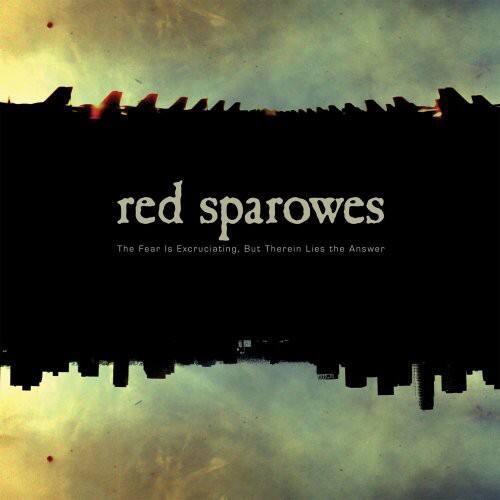 Red Sparowes - The Fear Is Excruciating, But Therein Lies The Answer   - COMPACT DISCS [CD] price history on PriceWatchPro
