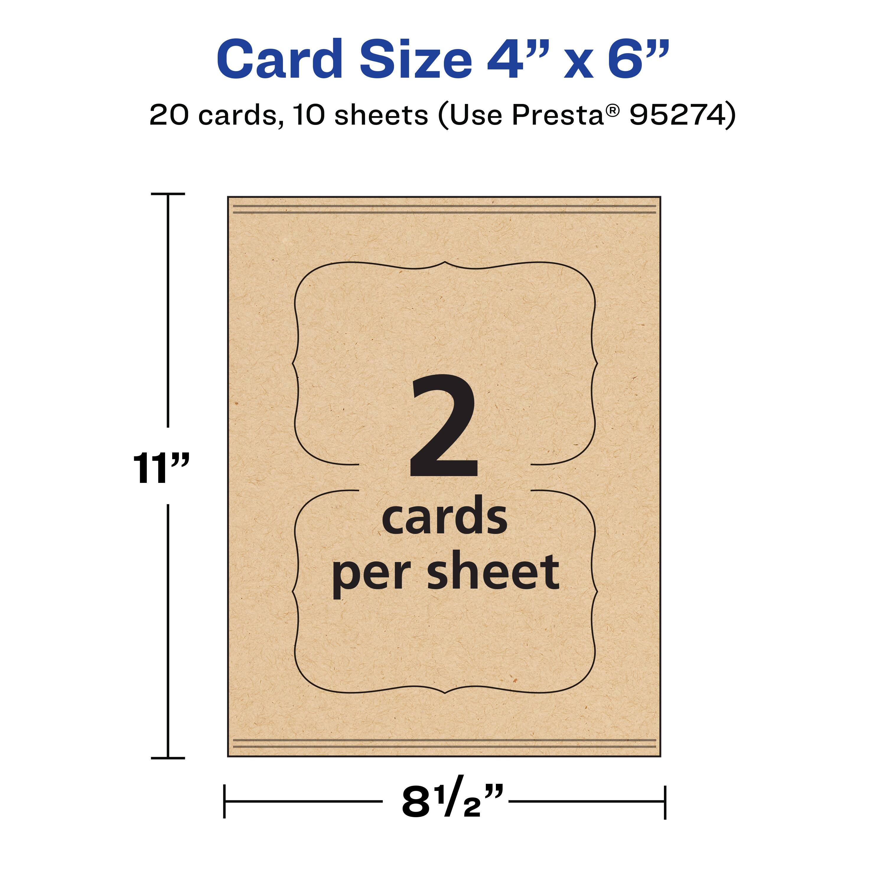 Card Size 4" x 6"  
20 cards, 10 sheets (Use Presta® 95274)  
11"  
2 cards per sheet  
8½"