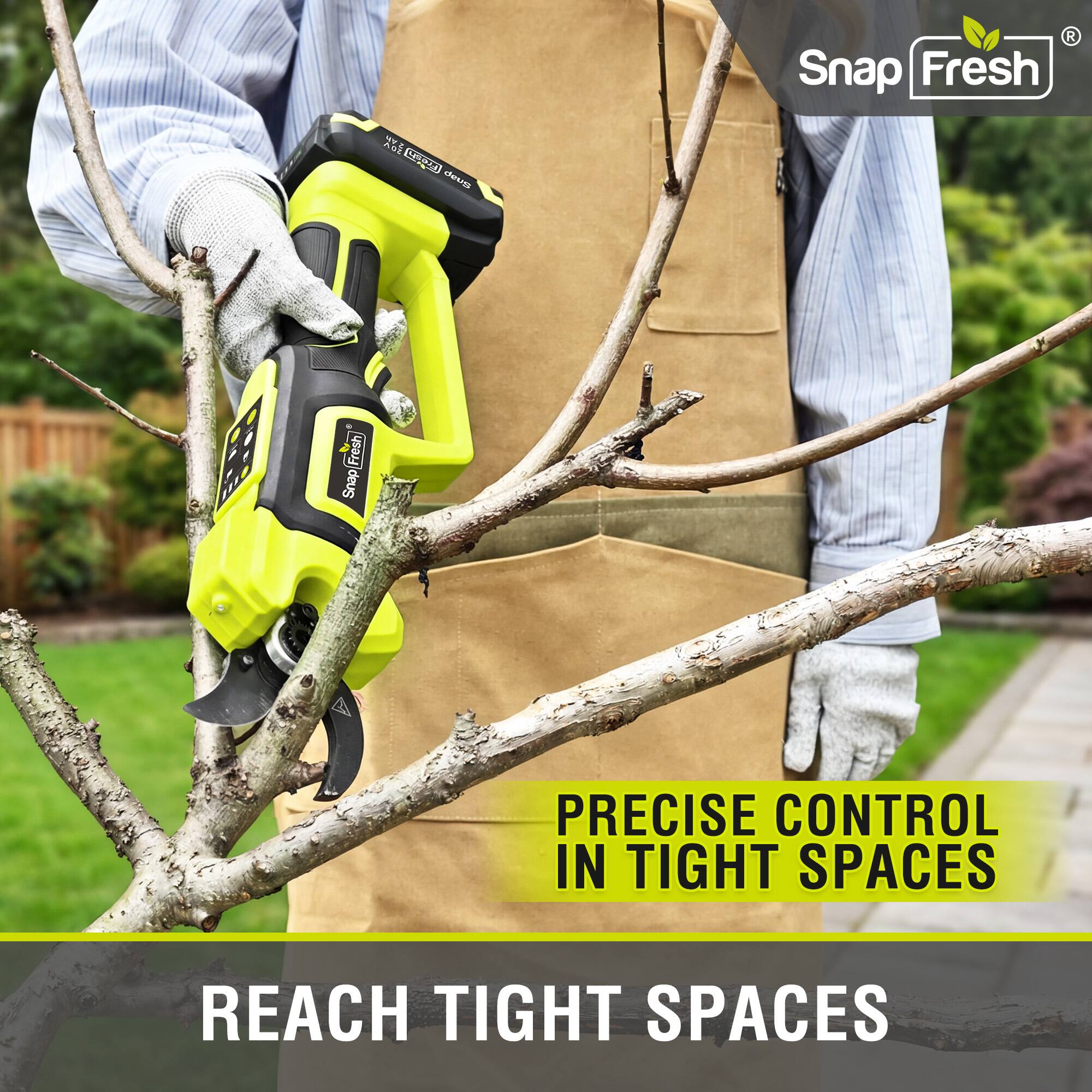 Snap Fresh  
PRECISE CONTROL IN TIGHT SPACES  
REACH TIGHT SPACES