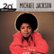 Front Standard. 20th Century Masters: The Millennium Collection: Best of Michael Jackson [CD].