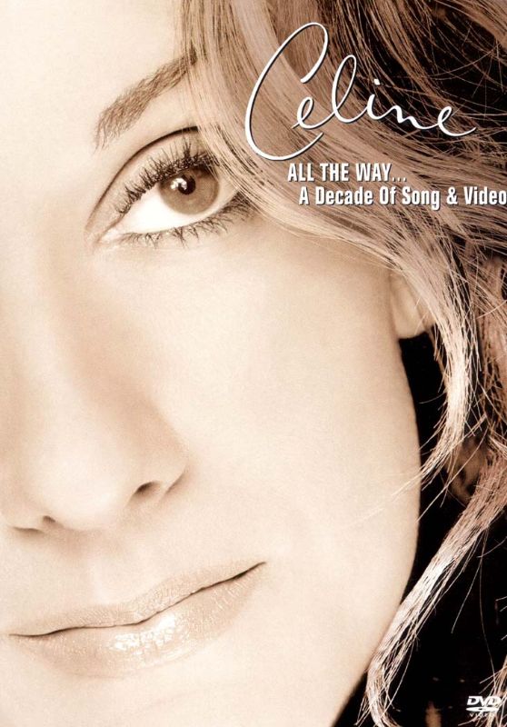 Celine Dion: All the Way...A Decade of Song & Video (DVD)