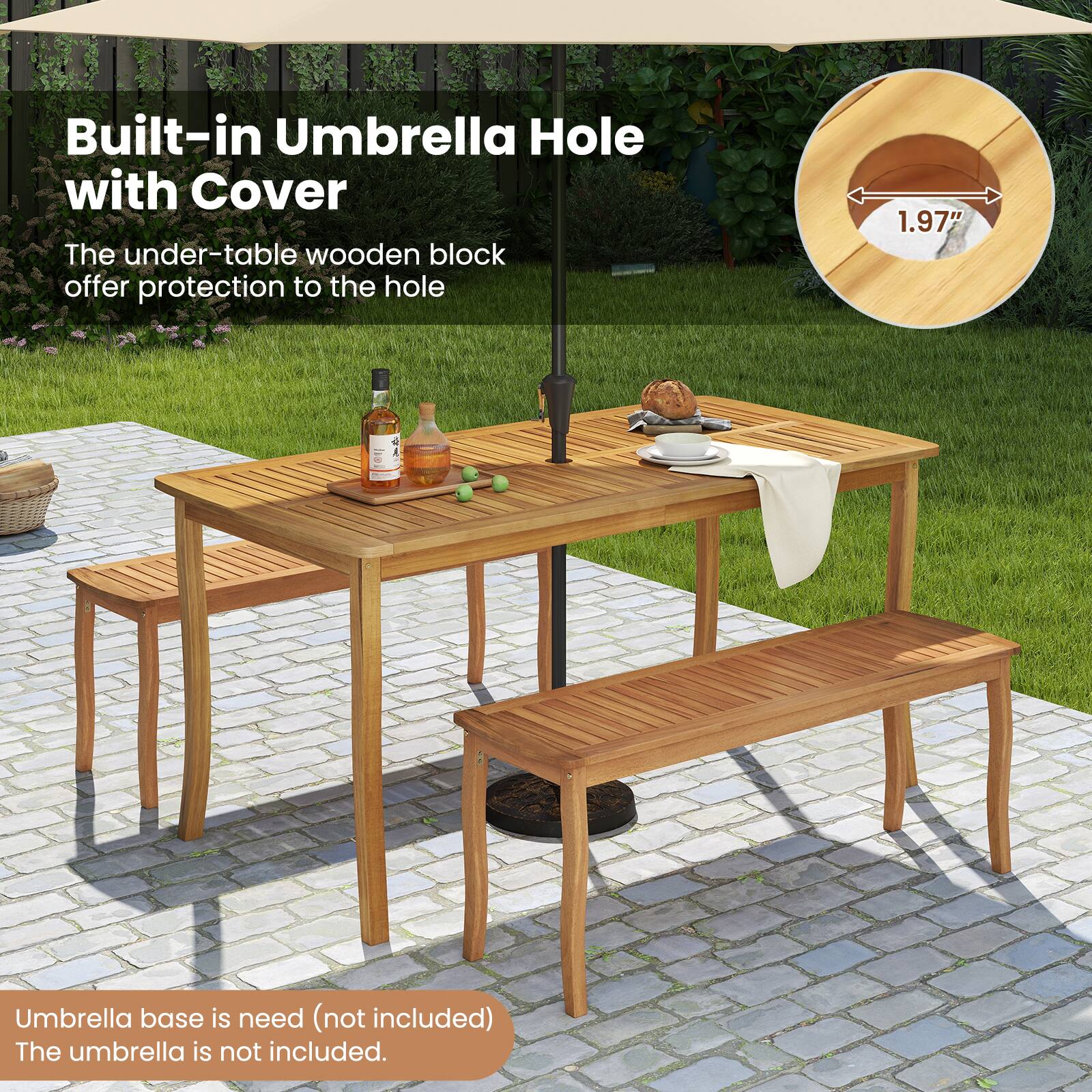 Built-in Umbrella Hole with Cover  
The under-table wooden block offers protection to the hole  
1.97" Umbrella base is needed (not included)  
The umbrella is not included.