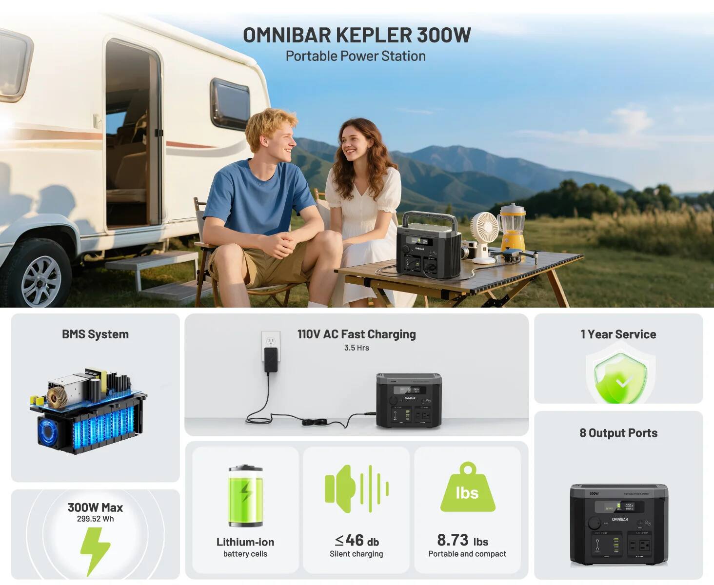 OMNIBAR KEPLER 300W Portable Power Station

- BMS System
- 110V AC Fast Charging 3.5 Hrs
- 1 Year Service
- 8 Output Ports
- 300W Max 299.52 Wh
- Lithium-ion battery cells
- 46 db Silent charging
- 8.73 lbs Portable and compact