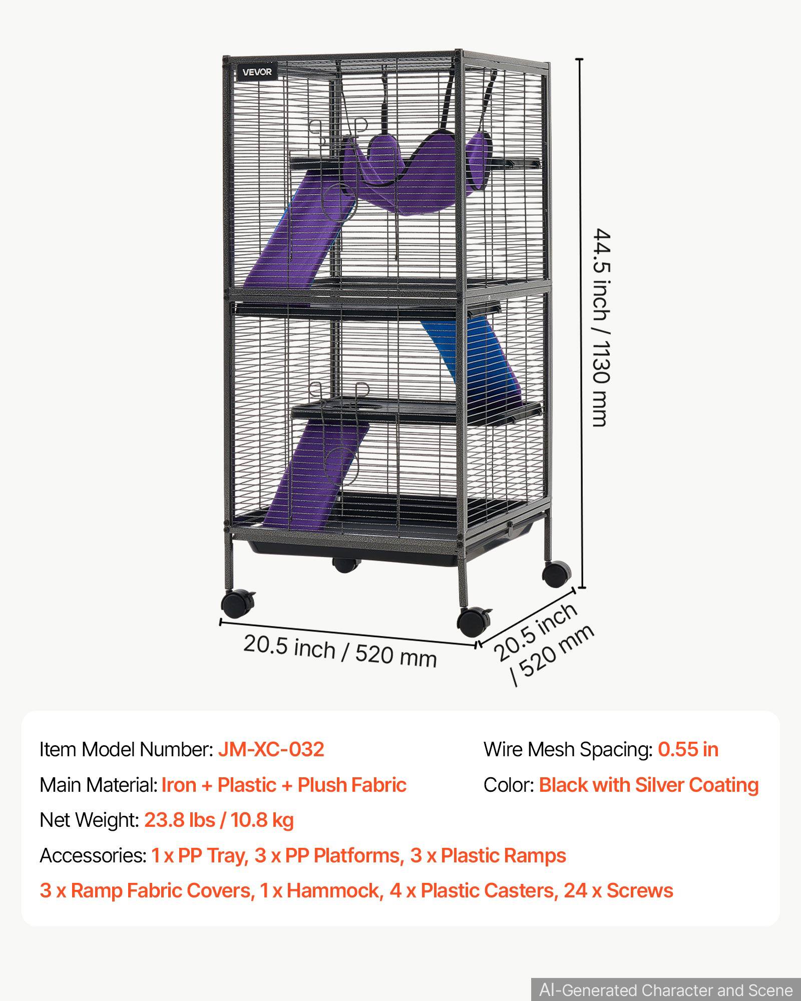 VEVOR 20.5 inch / 520 mm  
44.5 inch / 1130 mm  

Item Model Number: JM-XC-032  
Wire Mesh Spacing: 0.55 in  
Main Material: Iron + Plastic + Plush Fabric  
Color: Black with Silver Coating  
Net Weight: 23.8 lbs / 10.8 kg  
Accessories: 1x PP Tray, 3x PP Platforms, 3x Plastic Ramps, 3x Ramp Fabric Covers, 1x Hammock, 4x Plastic Casters, 24x Screws